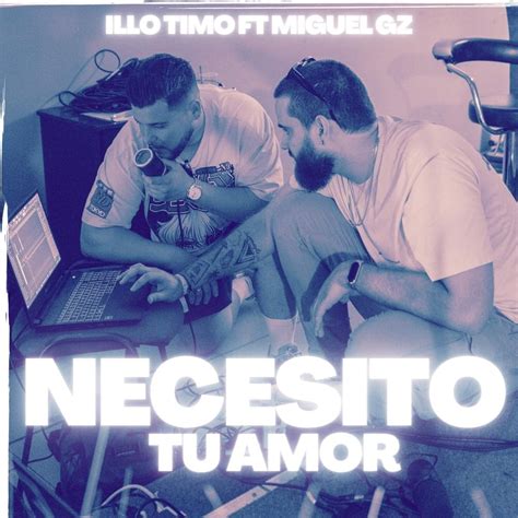 necesito tu amor|necesito tu amor lyrics meaning.